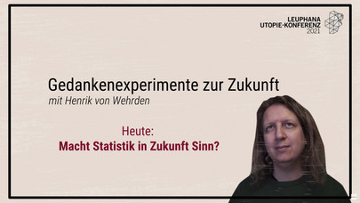 Henrik von Wehrden und sein Gedankenexperiment zur Zukunft