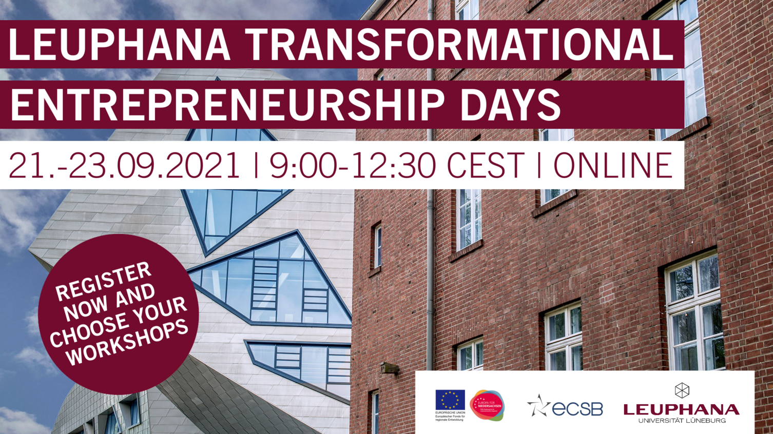 LTED - Call for registration Register now for the Leuphana Transformational Entrepreneurship Days and choose your workshops!