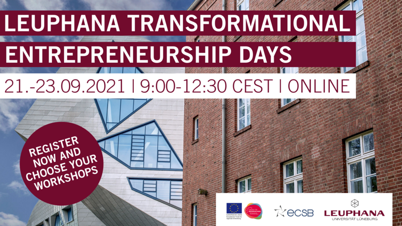Register now for the Leuphana Transformational Entrepreneurship Days and choose your workshops!
