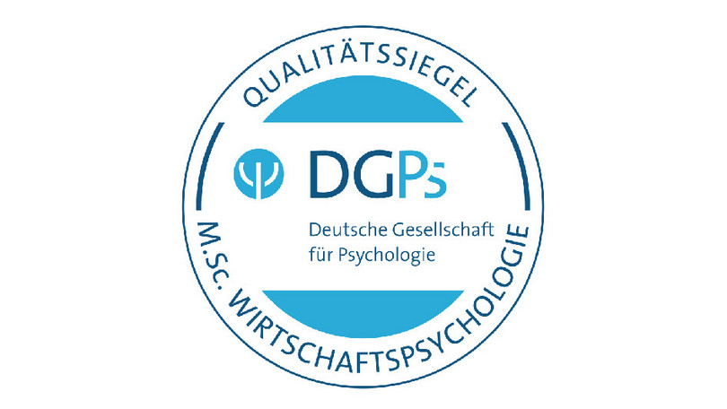 Qualitätssiegel M.Sc. Wirtschaftspsychologie Deutsche Gesellschaft für Psychologie e. V. (DGPs)