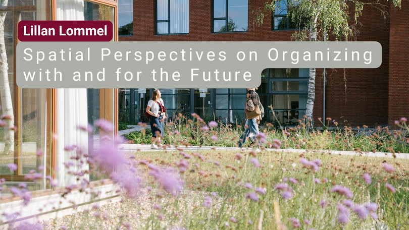 Lillan Lommel Lillan Lommel: Spatial perspectives on organizing with and for the future