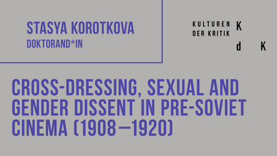 Postervorschau mit Forschungsthema: Cross-dressing, sexual and gender dissent in pre-Soviet cinema (1908–1920)