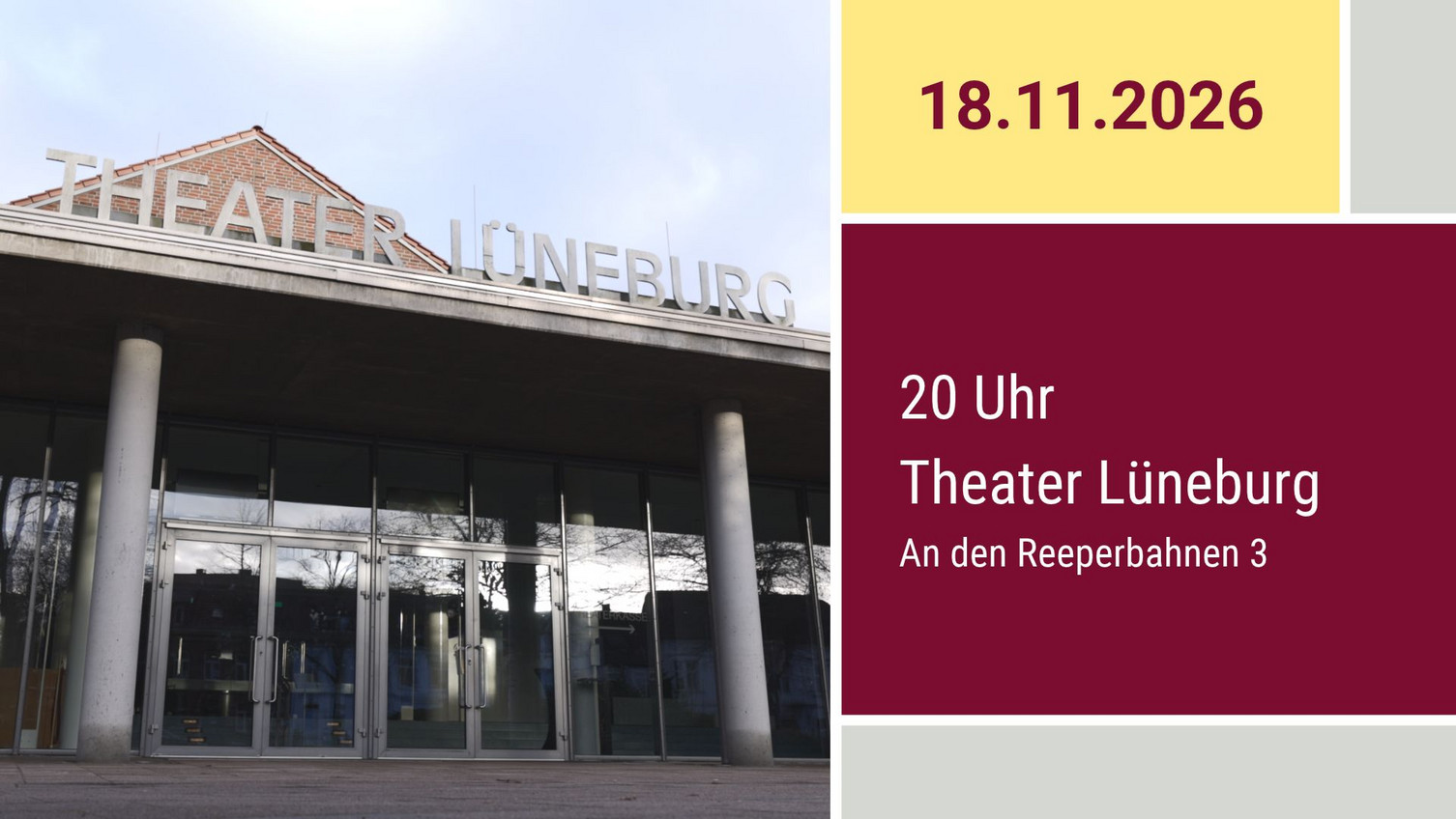 Gebäudefront mit Säulen, darüber der Text: Theater Lüneburg